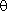 Greek letter: theta