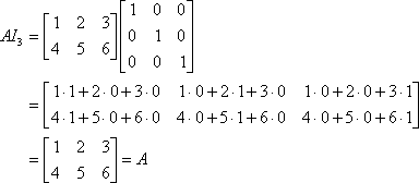Displays the multiplication of A by I_3