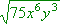 sqrt(75*x^6*y^3)