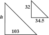 two similar right triangles, the larger with height labelled "h" and base labelled "103", the smaller with height labelled "32" and base labelled "34.5"