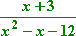 (x + 3) / (x^2 - x - 12)