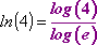 ln(4) = log(4) / log(e)