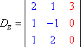 D_z = || 2 1 3 || 1 -1 0 || 1 2 0 ||