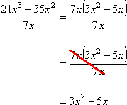 [7x(3x^2 − 5x)]/[7x] = 3x^2 − 5x