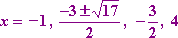 x = −1, [−3 ± sqrt(17)]/2, −3/2, 4