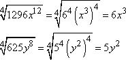 4th-rt(1296x^12) = 6x^3 and 4th-rt(625y^8) = 5y^2