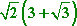 sqrt[2](3 + sqrt[3])