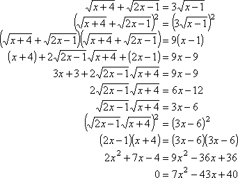 0 = 7x^2 − 43x + 40