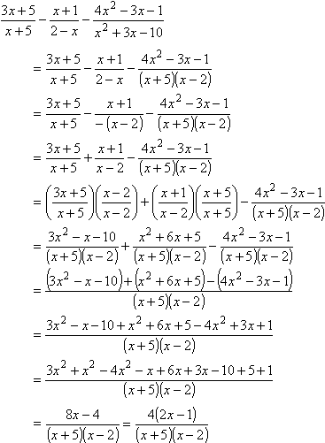(3x + 5)/(x + 5) - (x + 1)/(2 - x) - (4x^2 - 3x - 1)/(x^2 + 3x - 10) = 4(2x - 1)/[(x + 5)(x - 2)]
