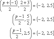 ( [p - 1]/2 , 2.5 ) = ( -2, 2.5 ]